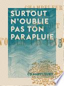 Surtout n'oublie pas ton parapluie