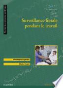 Surveillance fœtale pendant le travail