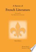 Survey of French Literature, Volume 4