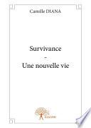 Survivance - Une nouvelle vie