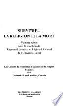 Survivre-- la religion et la mort