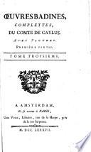 Œuvres badines complettes, du comte de Caylus: Le Caloandre fidèle tr. de l'italien de Marini
