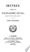 Œuvres complètes d'Alexandre Duval