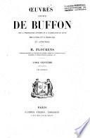 Œuvres complètes de Buffon, avec la nomenclature Linéenne et la classification de Vuvier