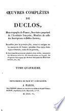 Œuvres complètes de Duclos: Histoire de Louis XI