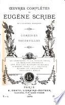 Œuvres complètes de Eugène Scribe