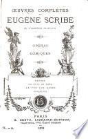 Œuvres complètes de Eugène Scribe
