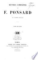 Œuvres complètes de F. Ponsard: Etudes antiques. Homère. Ulysse. L'honneur et l'argent, comédie. La bourse, comédie. Ce qui plait aux femmes, piéce