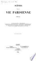 Œuvres complètes de m. de Balzac: Scènes de la vie parisienne