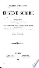 Œuvres complètes de M. Eugène Scribe