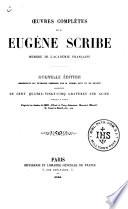 Œuvres complètes de M. Eugène Scribe, membre de l'Académie française