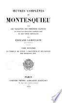 Œuvres complètes de Montesquieu: Le temple de Gnide-Grandeur et décadence de Romains, etc