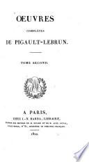 Œuvres complètes de Pigault Lebrun ...