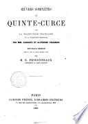 Œuvres complètes de Quinte-Curce avec la traduction française de la collection Panckoucke par Auguste et Alphonse Trognon