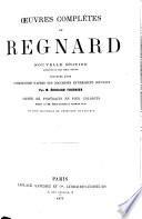 Œuvres complètes de Regnard