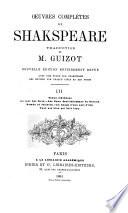 Œuvres complètes de Shakspeare: Timon d'Athènes. Le jour des rois. Les deux gentilshommes de Vérone. Roméo et Juliette. Le songe k'une nuit d'été. Tout est bien qui finit bien