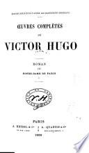 Œuvres complètes de Victor Hugo: Les chants du crépuscule. Les voix intérieures. Les rayons et les ombres