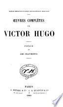 Œuvres complètes de Victor Hugo: Les châtiments. 5-6. Les contemplations. [pt.] 1. Autrefois, 1830-1843. [pt.] 2. Au jourd'hui, 1843-1855