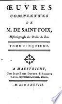 Œuvres complettes de M. de Saint-Foix ..
