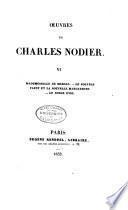 Œuvres de Charles Nodier: Mademoiselle de Marsan. Le nouveau Faust et la nouvelle Marguerite. Le songe d'or