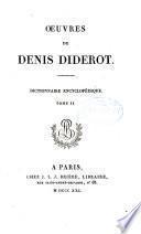 Œuvres de Denis Diderot..: Dictionnaire encyclopédique