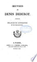 Œuvres de Denis Diderot..: Mélanges de littérature et de philosophie