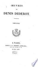 Œuvres de Denis Diderot: Théâtre