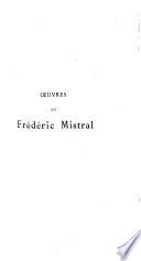 Œuvres de Frédéric Mistral ...