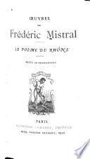 Œuvres de Frédéric Mistral ...