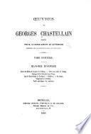Œuvres de Georges Chastellain: Œuvres diverses