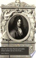 Œuvres de Jean Racine precedes d'une notice sur sa vie et ses ouvrages par L.S. Auger