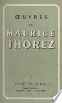 Œuvres de Maurice Thorez. Livre deuxième (7). Septembre 1934-janvier 1935