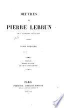Œuvres de Pierre Lebrun ...