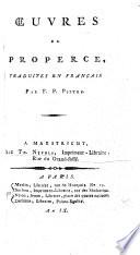 Œuvres de Properce, traduites en Français par F.P. Pietre