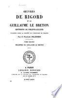 Œuvres de Rigord et de Guillaume le Breton, historiens de Philippe-Auguste: Philippide de Guillaume le Breton