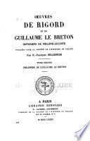 Œuvres de Rigord et de Guillaume le Breton, historiens de Philippe-Auguste: Philippide de Guillaume le Breton