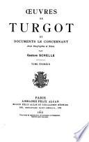 Œuvres de Turgot et documents le concernant