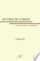 Œuvres de Turgot: volume III