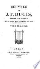 Œuvres: Épitres. Poésies diverses. Correspondance de M. Thomas avec Ducis