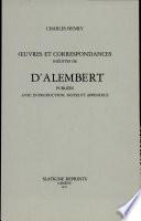 Œuvres et correspondances inédites de d'Alembert