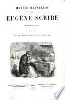 Œuvres illustrées. ... Dessins par T. et A. Johannot, Staal, Pauquet, etc