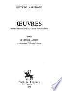 Œuvres: Le ménage parisien. Suivi de La femme infidele, Ingénue Saxancour