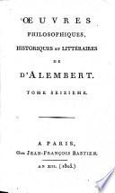 Œuvres philosophiques, historiques et littéraires de d'Alembert
