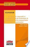 Suzanne Rivard. La volonté de comprendre et d'expliquer le rôle des TIC dans les organisations
