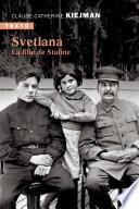 Svetlana, la fille de Staline
