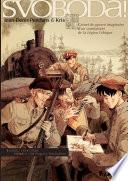 Svoboda ! (Tome 1) - De Prague à Tcheliabinsk