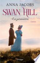 Swan Hill - Les Pionniers