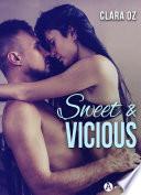 Sweet & Vicious