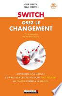 Switch, osez le changement