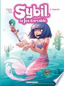 Sybil, la fée cartable - Tome 2 - Amanite